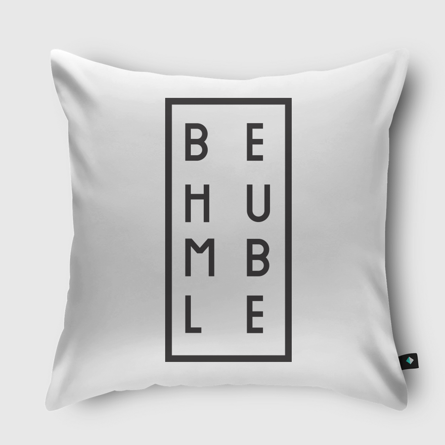 Be Humble